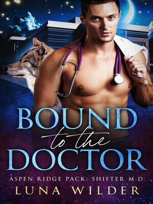 cover image of Bound to the Doctor